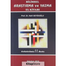 Bilimsel Araştırma ve Yazma El Kitabı - Halil Seyidoğlu