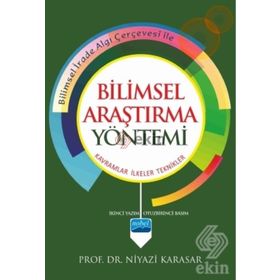 BILIMSEL ARAŞTIRMA YÖNTEMİ - NIYAZI KARASAR