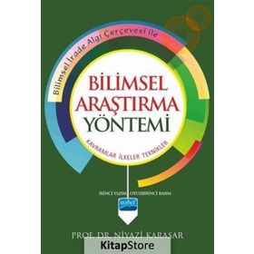 BILIMSEL ARAŞTIRMA YÖNTEMİ - NIYAZI KARASAR