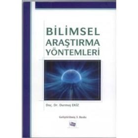 Bilimsel Araştırma Yöntemleri - Durmuş Ekiz