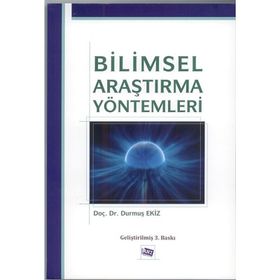Bilimsel Araştırma Yöntemleri - Durmuş Ekiz