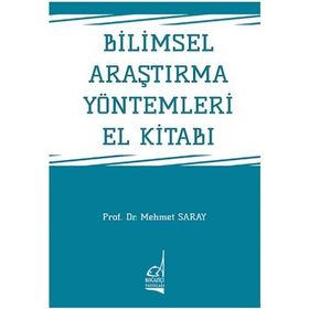 Bilimsel Araştırma Yöntemleri El Kitabı / Prof. Dr. Mehmet Saray / Boğaziçi Yayınları