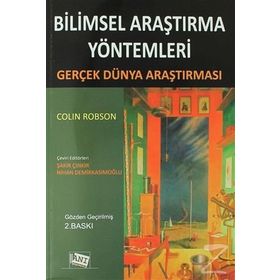 Bilimsel Araştırma Yöntemleri-Gerçek Dünya Araştırması - Colin Robson