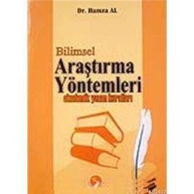 BILIMSEL ARAŞTIRMA YÖNTEMLERİ - HAMZA AL