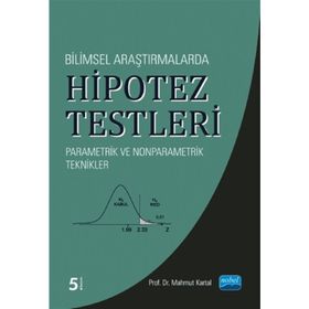 Bilimsel Araştırmalarda Hipotez Testleri - Mahmut Kartal