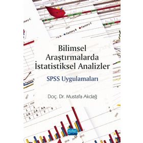 Bilimsel Araştırmalarda İstatistiksel Analizler SPSS Uygulamaları - Nobel Yayınevi