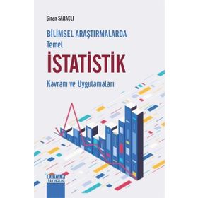 Bilimsel Araştırmalarda Temel İstatistik Kavram ve Uygulamaları Detay Yayıncılık