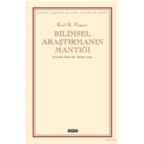 BILIMSEL ARAŞTIRMANIN MANTIĞI - KARL RAIMUND POPPER