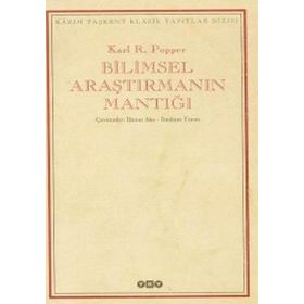 BILIMSEL ARAŞTIRMANIN MANTIĞI - KARL RAIMUND POPPER