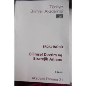 BILIMSEL DEVRIM VE STRATEJIK ANLAMI - ERDAL İNÖNÜ