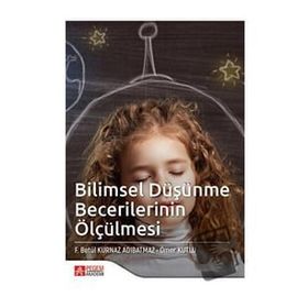 Bilimsel Düşünme Becerilerinin Ölçülmesi - Pegem Akademi Yayıncılık