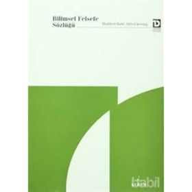 Bilimsel Felsefe Sözlüğü - Manfred Buhr Alfred Kosing