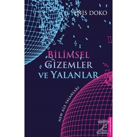 Bilimsel Gizemler ve Yalanlar - Enis Doko
