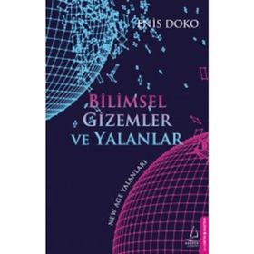Bilimsel Gizemler ve Yalanlar - Enis Doko