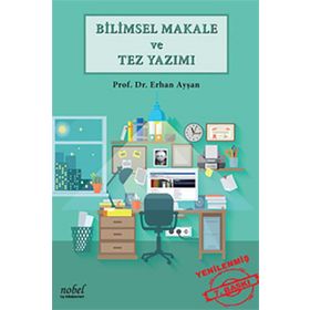 Bilimsel Makale ve Tez Yazımı - Erhan Ayşan