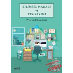 Bilimsel Makale ve Tez Yazımı - Erhan Ayşan