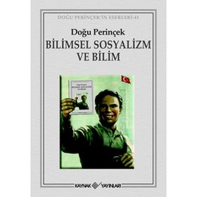 BILIMSEL SOSYALIZM VE BILIM - DOĞU PERİNÇEK