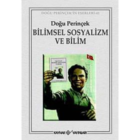 BILIMSEL SOSYALIZM VE BILIM - DOĞU PERİNÇEK