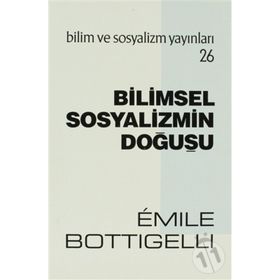 BILIMSEL SOSYALIZMIN DOĞUŞU - HIKMET KIVILCIMLI