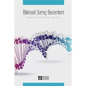 Bilimsel Süreç Becerileri - Safiye Aslan Hülya Ertaş Kılıç Didem Kılıç