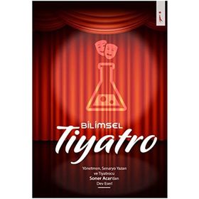 Bilimsel Tiyatro - Soner Acar