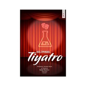 Bilimsel Tiyatro - Soner Acar