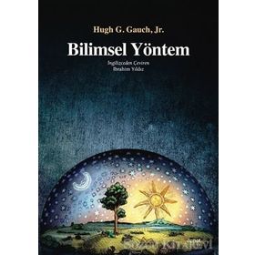 Bilimsel Yöntem - Hugh G. Gauch Jr.