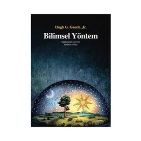 Bilimsel Yöntem - Hugh G. Gauch Jr.