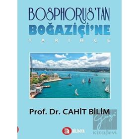 Bilimya Yayınevi Bosphorus'tan Boğaziçi'ne - Tarihçe