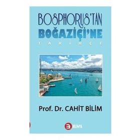 Bilimya Yayınevi Bosphorus'tan Boğaziçi'ne - Tarihçe