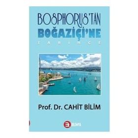 Bilimya Yayınevi Bosphorus'tan Boğaziçi'ne - Tarihçe
