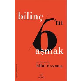 Bilinç Altını Aşmak - Hilal Doymuş