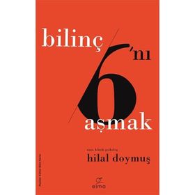 Bilinç Altını Aşmak - Hilal Doymuş