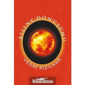 Bilinç Dönüşümü - Vedat Kızılkar