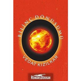 Bilinç Dönüşümü - Vedat Kızılkar