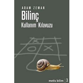 BİLİNÇ KULLANIM KILAVUZU - ADAM ZEMAN