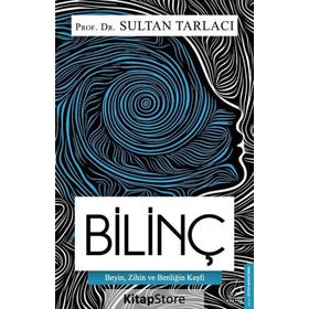 Bilinç - Sultan Tarlacı