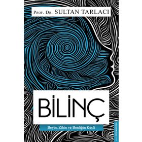 Bilinç - Sultan Tarlacı