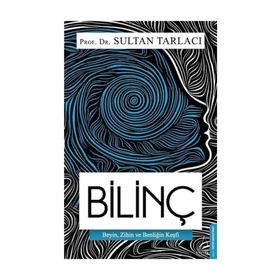 Bilinç - Sultan Tarlacı
