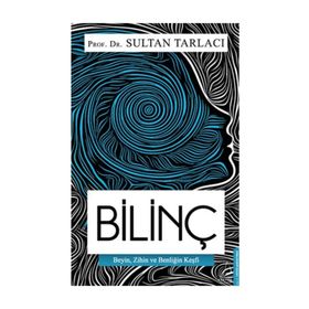 Bilinç - Sultan Tarlacı