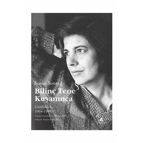 Bilinç Tene Kuşanınca - Susan Sontag