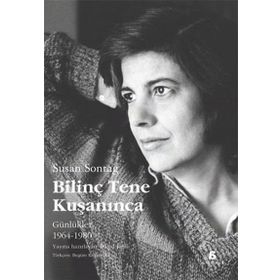 Bilinç Tene Kuşanınca - Susan Sontag