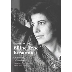Bilinç Tene Kuşanınca - Susan Sontag