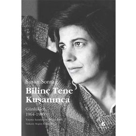 Bilinç Tene Kuşanınca - Susan Sontag