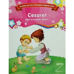 Bilinç ve Karakter Gelişimi - Cesaret - Kolektif