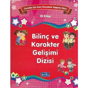 Bilinç ve Karakter Gelişimi Seti 18 Kitap (Çocuklar İçin Kısa Hikayelerle Değerler Dizisi) - Kolektif Yazar