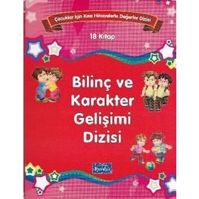 Bilinç ve Karakter Gelişimi Seti 18 Kitap (Çocuklar İçin Kısa Hikayelerle Değerler Dizisi) - Kolektif Yazar