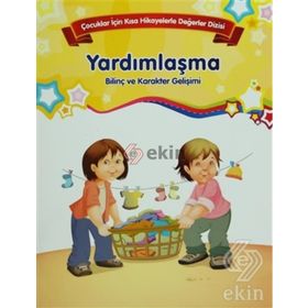 Bilinç ve Karakter Gelişimi - Yardımlaşma - Kolektif