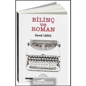 Bilinç ve Roman - David Lodge