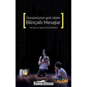 Bilinçaltı Mesajlar - Yağmur Küçükbezirci